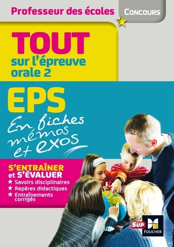 Eric Tisserand - Admission oral 2 : EPS et connaissance du système éducatif en fiches mémos - Concours enseignement.