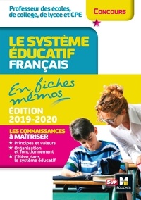 Livres en allemand téléchargement gratuit Concours enseignement - Le système éducatif français en fiches mémos - 2019-2020 - Révision