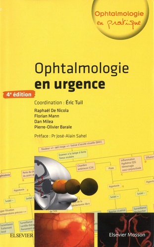 Eric Tuil et Nicola raphaël De - Ophtalmologie en urgence.