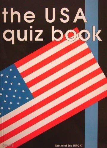 Eric Turcat et Daniel Turcat - The USA quiz book.