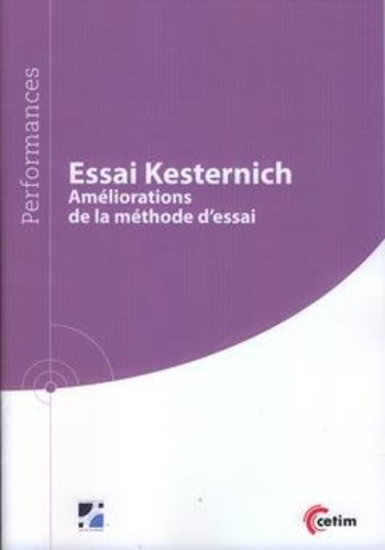 Eric Usmial - Essai Kesternich - Améliorations de la méthode d'essai.