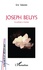 Joseph Beuys. Art, politique et mystique