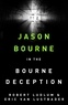 Eric Van Lustbader - The Bourne Deception - Robert Ludlum's.