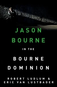 The Bourne Dominion