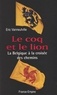 Eric Vanneufville et François Hanscotte - Le coq et le lion.