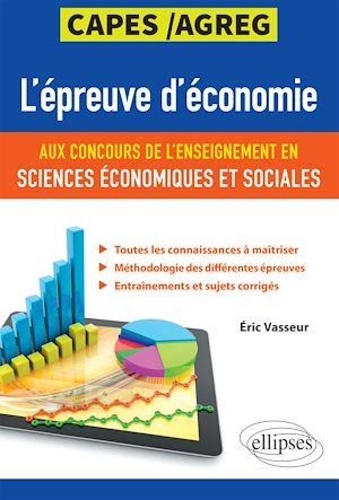 L'épreuve d'économie aux concours de l'enseignement en sciences économiques et sociales CAPES/Agreg