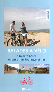 Balades à vélo à la côte belge et dans l'arrière-pays côtier