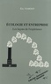 Eric Viardot - Ecologie et entreprise - Les leçons de l'expérience.