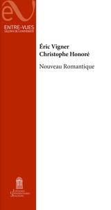 Eric Vigner et Christophe Honoré - Nouveau romantique.
