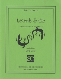 Eric Vilboux - Lézards & Cie.