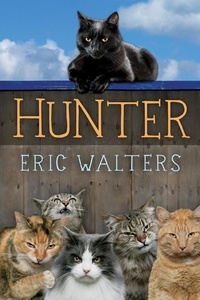 Eric Walters - Hunter.