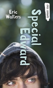 Eric Walters - Special Edward.