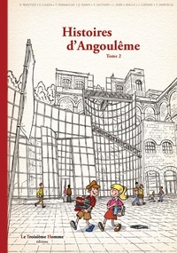 Eric Wantiez et Luc Fery - Histoires d'Angoulême tome 2 Tirage limité.