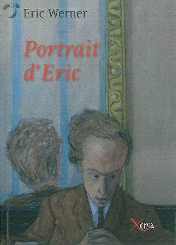 Eric Werner - Portrait d'Eric.