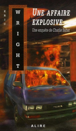 Eric Wright - Une affaire explosive.