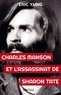 Eric Yung - Charles Manson et l'assassinat de Sharon Tate.