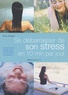 Erica Brealey - Se Debarrasser De Son Stress En 10 Minutes Par Jour.