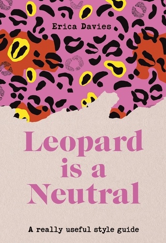 Leopard is a Neutral. A Really Useful Style Guide