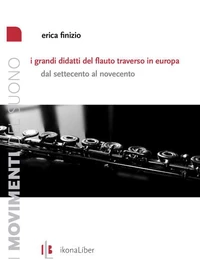 I grandi didatti del flauto traverso in Europa