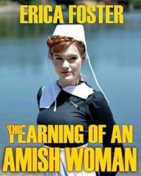  Erica Foster - The Yearning Of An Amish Woman.