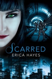 Erica Hayes - Scarred.