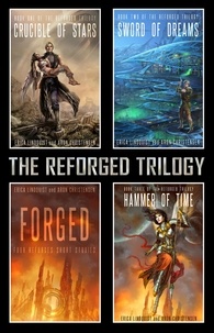  Erica Lindquist et  Aron Christensen - The Reforged Trilogy - The Reforged Trilogy.