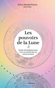 Les pouvoirs de la lune
