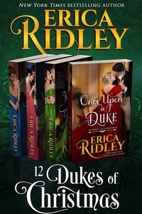  Erica Ridley - 12 Dukes of Christmas (Books 1-4) Boxed Set - 12 Dukes of Christmas.