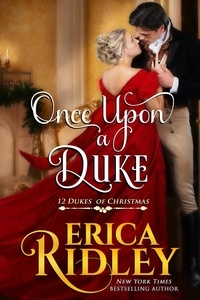  Erica Ridley - Once Upon a Duke - 12 Dukes of Christmas, #1.