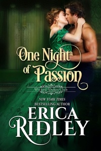  Erica Ridley - One Night of Passion - Wicked Dukes Club, #3.