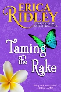  Erica Ridley - Taming the Rake - Heart &amp; Soul, #3.