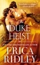 Erica Ridley - The Duke Heist.