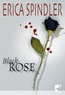 Erica Spindler - Black Rose.