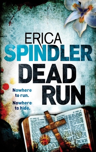 Erica Spindler - Dead Run.
