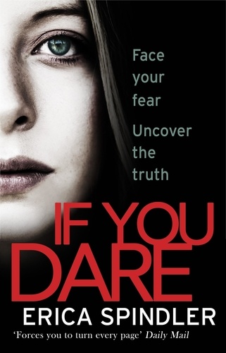 If You Dare. Terrifying, suspenseful and a masterclass in thriller storytelling