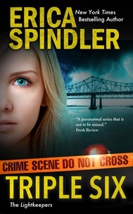 Erica Spindler - Triple Six (The Lightkeepers #2) - The Lightkeepers.