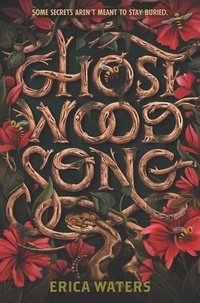 Erica Waters - Ghost Wood Song.