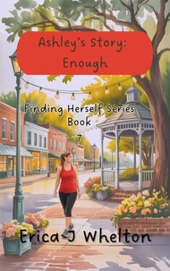 Ashley's Story: Enough