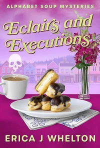 Eclairs and Executions
