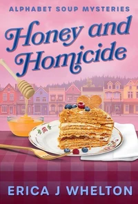 Honey and Homicide