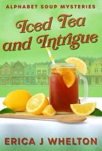 Iced Tea and Intrigue