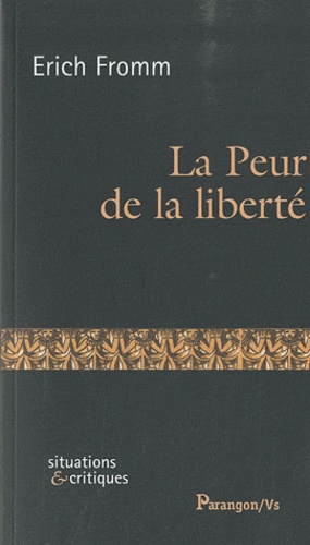 La Peur de la liberté