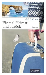 Einmal Heimat und zurück