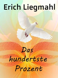 Das hundertste Prozent