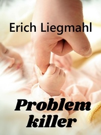Erich Liegmahl - Problemkiller.