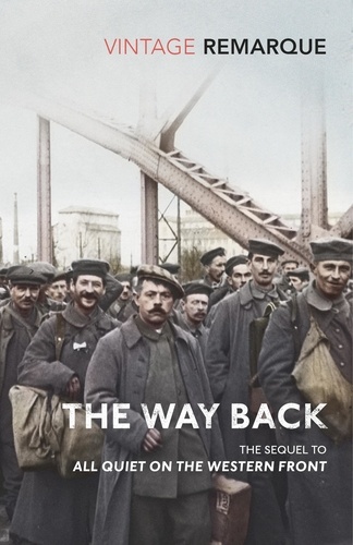 Erich Maria Remarque et Brian Murdoch - The Way Back.