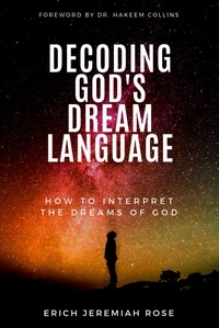  Erich Rose - Decoding God's Dream Language - 3, #1.