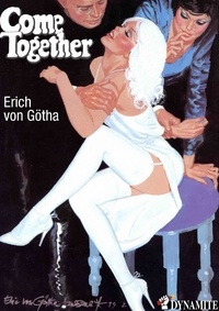 Erich Von gotha et Jacques Facial - Come Together.