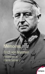Erich Von Manstein - Mémoires.