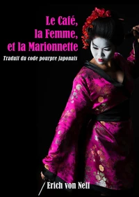 Le Café, la Femme, et La Marionnett